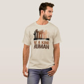 T-shirt Être un être humain (Devant entier)