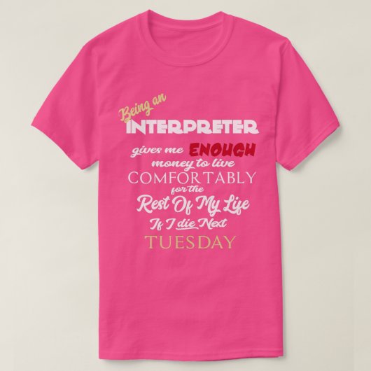 T-shirt Être un interprète (Design devant)