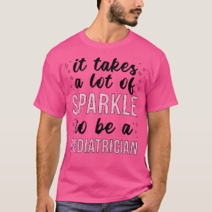 T-shirt Être un pédiatre