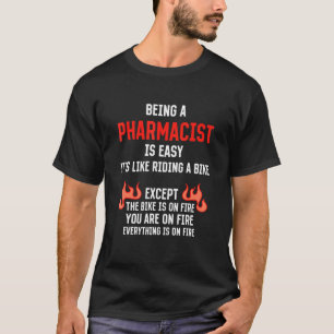 T-shirt Être un pharmacien est un Humour de pharmacie faci