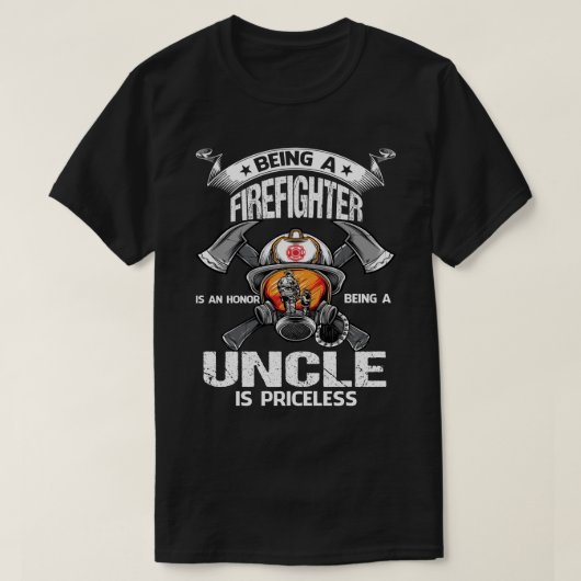 T-shirt Être un pompier est un honneur être un ONCLE est p (Design devant)