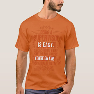 T-shirt Être un superviseur