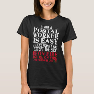 T-shirt Être Un Travailleur Postal Est Facile Livraison Pa