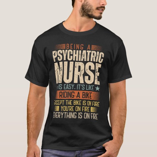 T-shirt Être Une Infirmière Psychiatrique Est Facile (Devant)