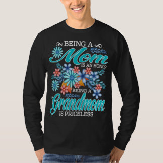 T-shirt Être Une Mère Est Un Honneur Être Une Grand-Mère E
