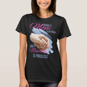 T-shirt Être Une Mère Est Un Honneur Être Une Mère Est Ine