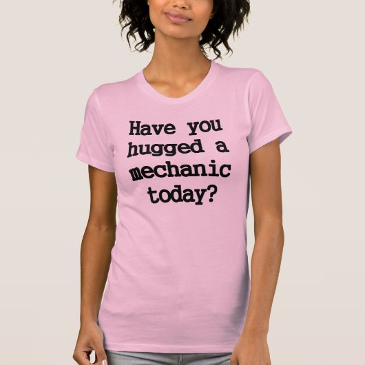 T-shirt Étreignez un mécanicien (Devant)