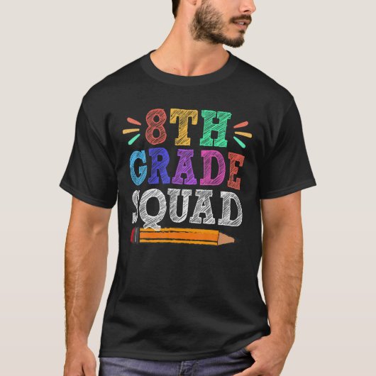 T-shirt Étudiant De 8E Année De L'Équipe Enseignante Drôle (Devant)