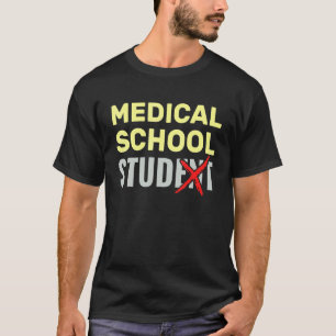 T-shirt Étudiant en école d'infirmière médecine futur doct