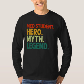 T-shirt Étudiant en médecine Héros Mythe Légende Vintage