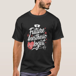 T-shirt Étudiant infirmier CRNA futur anesthésiologiste, A