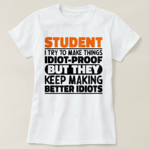 T-shirt Étudiant J'Essaie De Faire Des Choses Drôle Drôle 