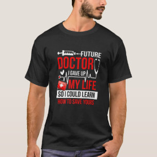 T-shirt Étudiant Médicale drôle pour de futurs médecins