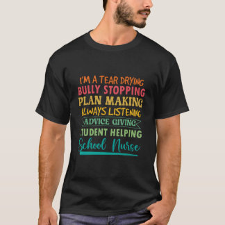 T-shirt Étudiant séchant les larmes Infirmière scolaire He