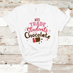 T-shirt Étudiants pour le chocolat Drôle Valentine