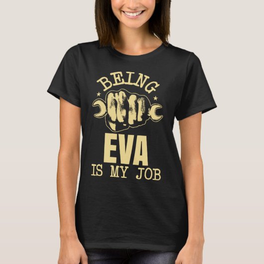 T-shirt Eva, c'est mon travail (Devant)