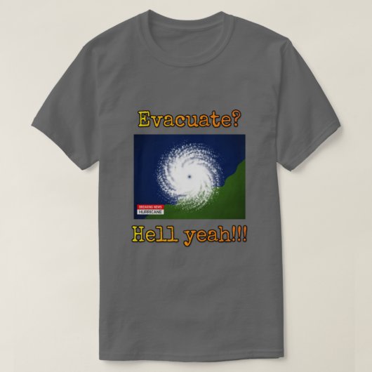T-shirt Évacuer ? Et comment !!! (Design devant)