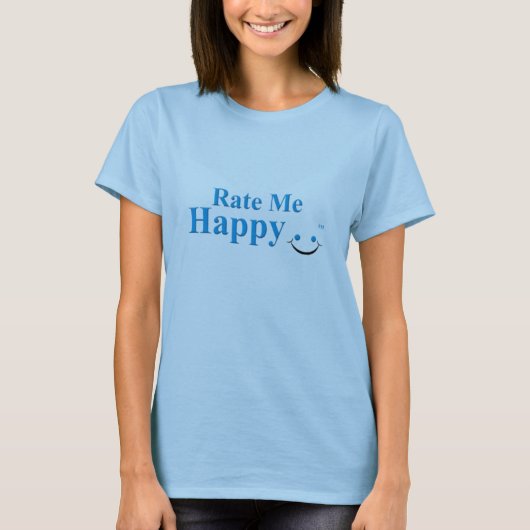 T-shirt Évaluez-moi heureux (Devant)