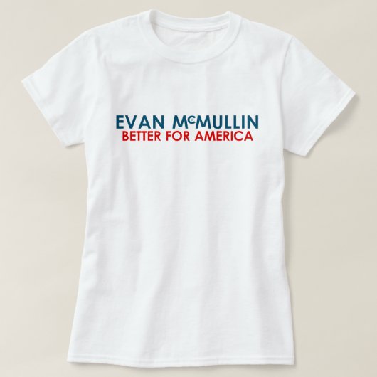 T-shirt Evan McMullin - améliorez pour l'Amérique (Design devant)