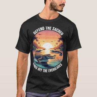 T-shirt Everglades Protéger Sauvegarder Défendre Le Sacré