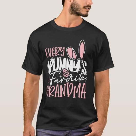 T-shirt Every Bunny's Favorite Grandma Family Bunny Easter (Devant)