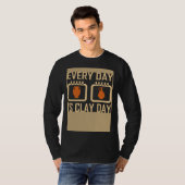 T-shirt Every Day Is Clay Day Pottery Fan Quote (Devant entier)