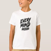 T-shirt Every Mind Matters Brushstroke Graphic  (Devant)