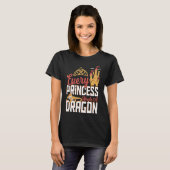 T-shirt Every Princess Needs A Dragon Bearded Dragon Breed (Devant entier)