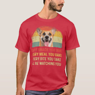 T-shirt Every Snack You Make Corgi Dog Mom Dog Dad Retro-9
