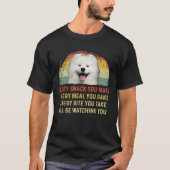 T-shirt Every Snack You Make Samoyed Dog Mom Dog Dad Retro (Devant)