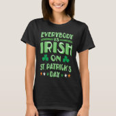 T-shirt Everybody is Irish on St Patricks Day costume Men (Devant)