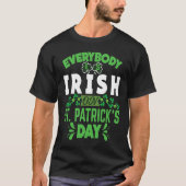T-shirt Everybody is Irish on St Patricks Day costume Men (Devant)