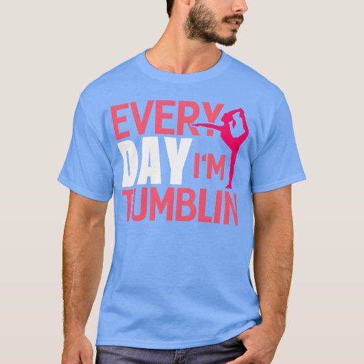 T-shirt Everyday Imumbling Funny Gymnasticumbling 70s retr (Devant)