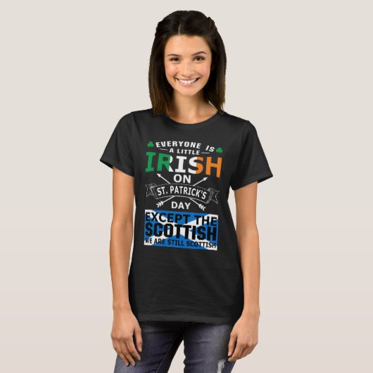 T-shirt Everyone Irish Scottish St Patrick Day (Devant entier)