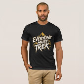 T-shirt Everyone Must Trek Mountain Logo  (Devant entier)