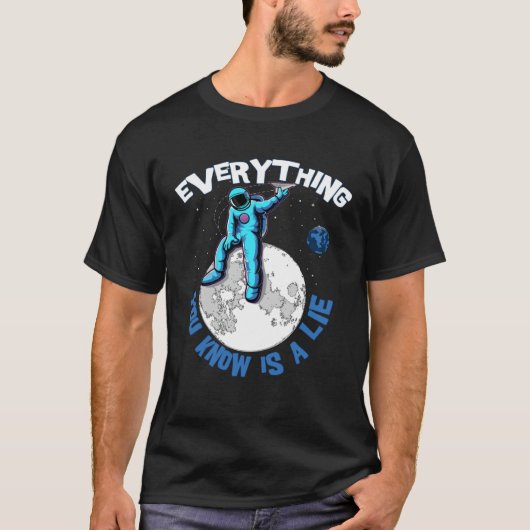 T-shirt Everything You Know Is a Lie Open Mind Conspiracy (Devant)
