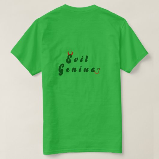 T-shirt Evil Genius (Design dos)