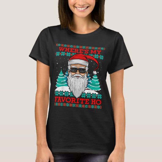 T-shirt Evil Santa Where's My Favorite Ho Funny Ugly Chris (Devant)