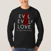 T-shirt Evil's Red Switch Off for Love Evolve White (Devant)