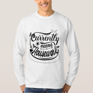 T-shirt Éviter actuellement le travailMaison