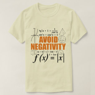 T-shirt Éviter la Négativité Enseigner la typographie Math