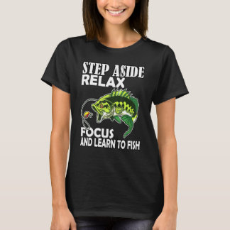 T-shirt Évitez De Vous Concentrer Et Apprenez À Pêcher Dan