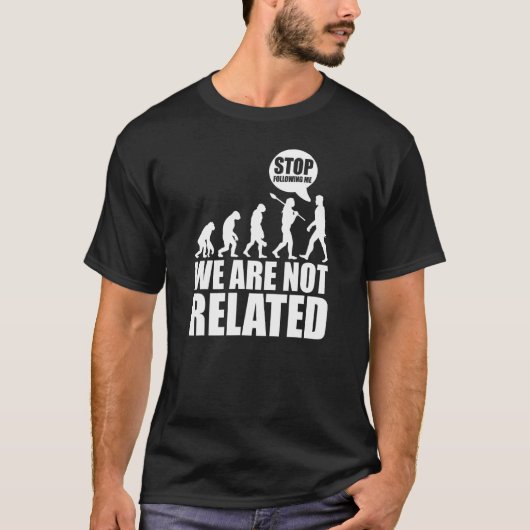 T-shirt Évolution Créationnisme Darwinisme Arrêtez de me s (Devant)