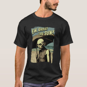 T-shirt Ew Gross ! Le Soleil ! Vampire À Sunny Beach Summ