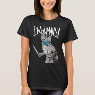 T-shirt Ew Humains Femmes Chat Love Kitten Halloween Jour