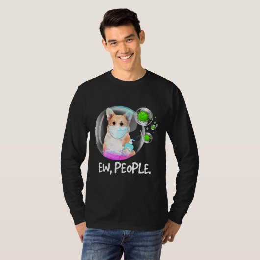 T-shirt Ew People Pembroke Welsh Corgi Facemask Chien (Devant entier)