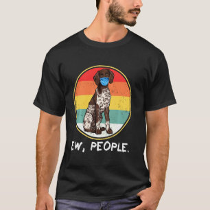 T-shirt Ew Personnes Allemand Pointeur Raccourci Chien Por