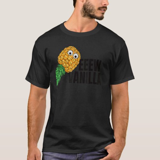 T-shirt Ew Vanilla Surpris Swinger à l'envers de l'ananas (Devant)