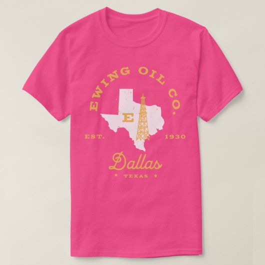T-shirt Ewing Oil Co Dallas Texas Est 1930 (Design devant)
