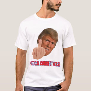 T-shirt Exactitude politique d'atout